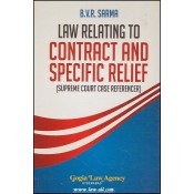 Gogia Law Agency's Law Relating to Contract and Specific Relief by Adv. B.V.R. Sarma 